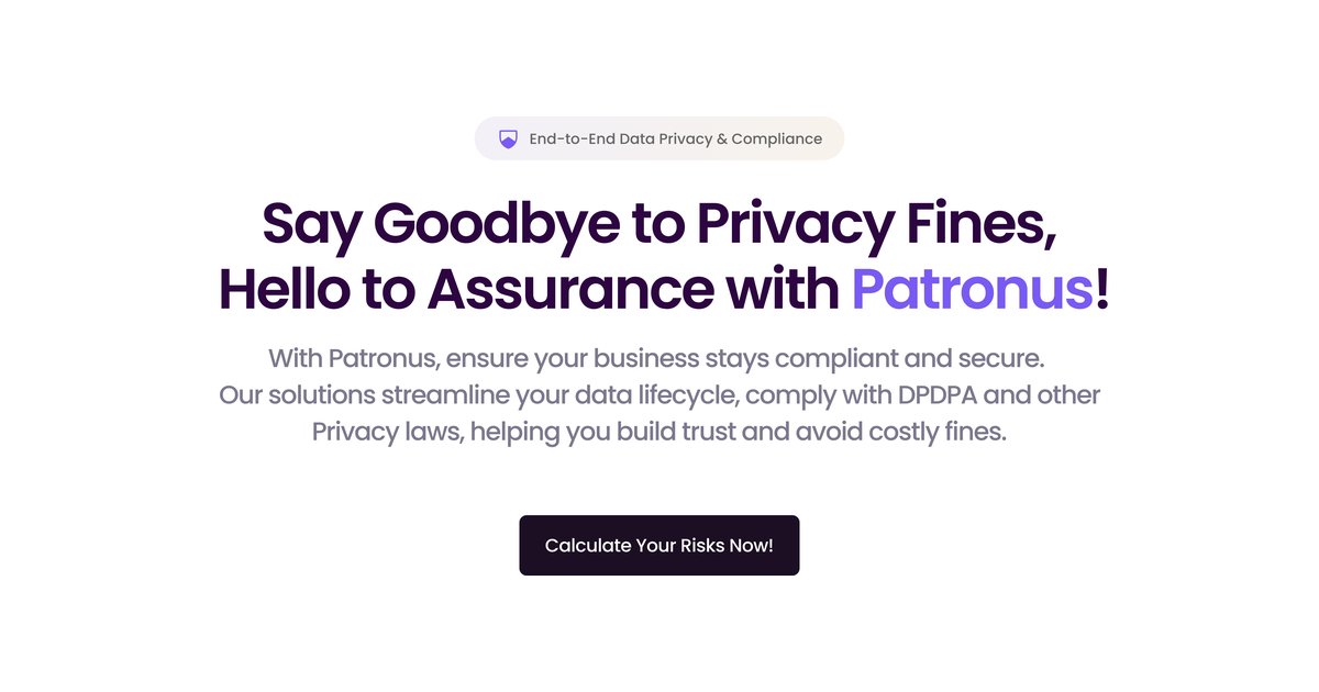 DPDPA Compliance Software & Privacy Management Platform | Patronus